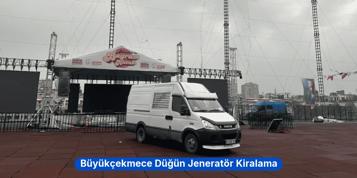 Büyükçekmece Düğün Jeneratör Kiralama